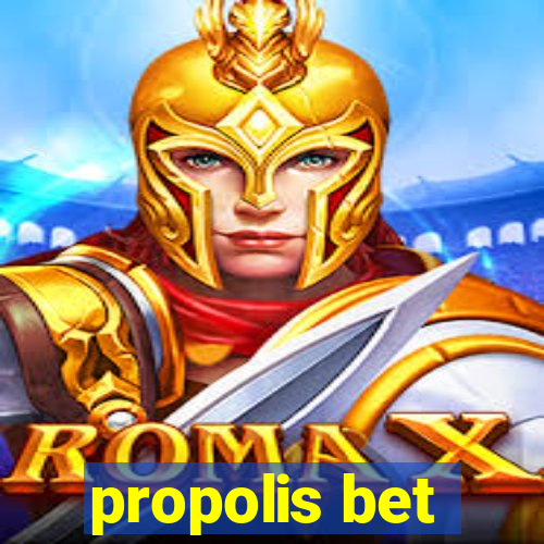 propolis bet